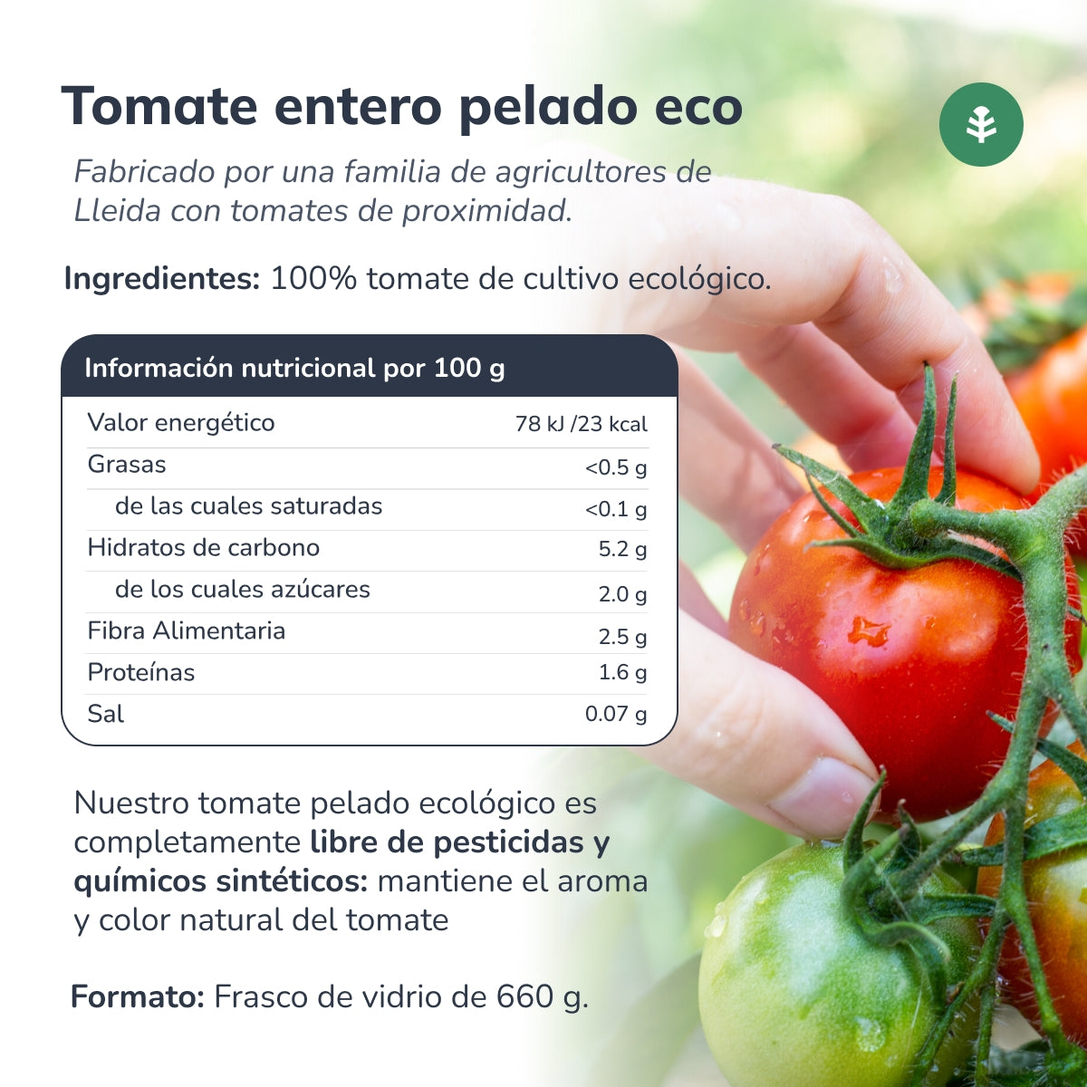 Pomodoro pelato intero ECO Planeta Huerto 660 g